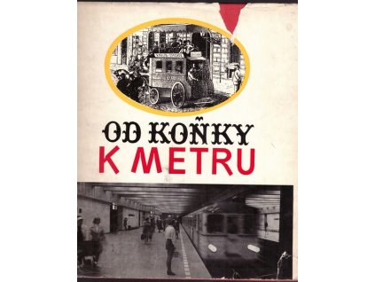 OD KOŇKY K METRU