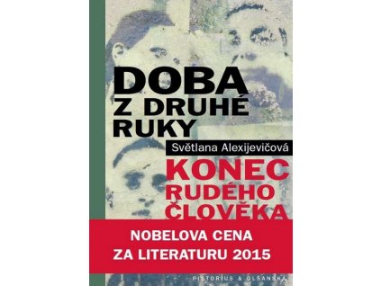 DOBA Z DRUHÉ RUKY