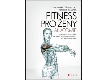 FITNESS PRO ŽENY - ANATOMIE