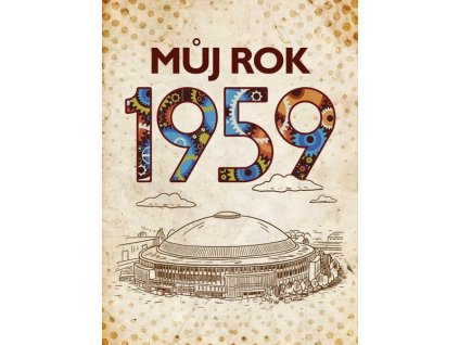 MŮJ ROK 1959