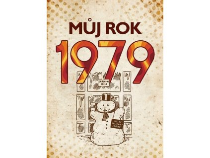 MŮJ ROK 1979