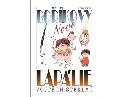 NOVÉ BOŘÍKOVY LAPÁLIE