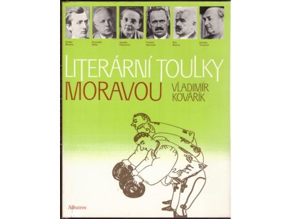 LITERÁRNÍ TOULKY MORAVOU