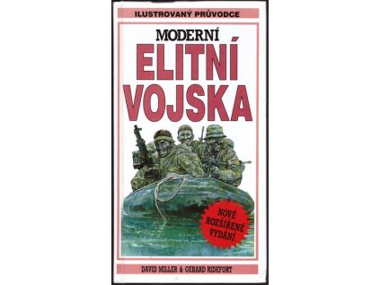 MODERNÍ ELITNÍ VOJSKA