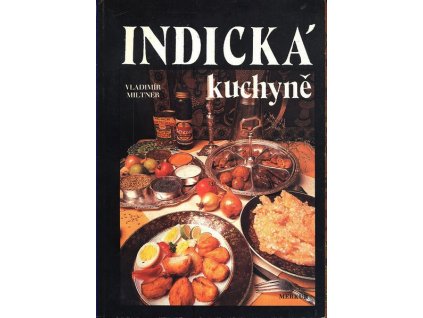 INDICKÁ KUCHYNĚ