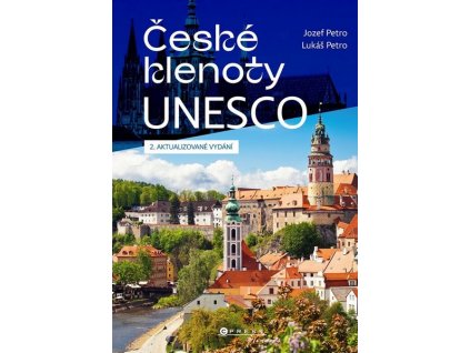 ČESKÉ KLENOTY UNESCO