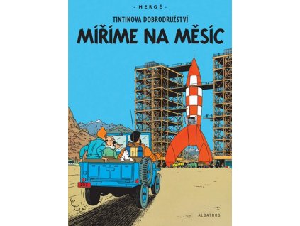 TINTIN (16) - MÍŘÍME NA MĚSÍC