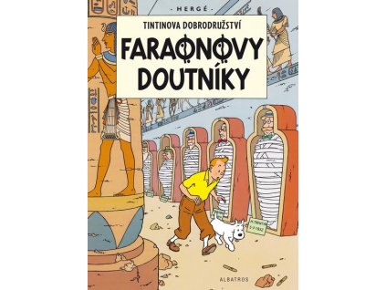 TINTIN (4) - FARAONOVY DOUTNÍKY