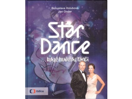 STAR DANCE...KDYŽ HVĚZDY TANČÍ