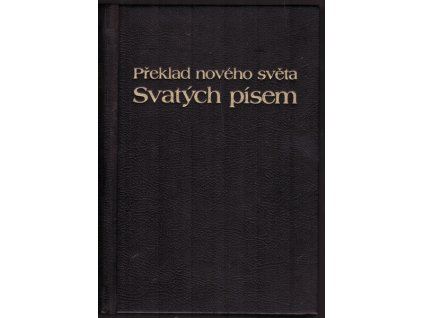 PŘEKLAD NOVÉHO SVĚTA SVATÝCH PÍSEM