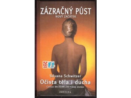 ZÁZRAČNÝ PŮST - NOVÝ ZAČÁTEK