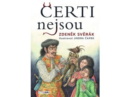 ČERTI NEJSOU