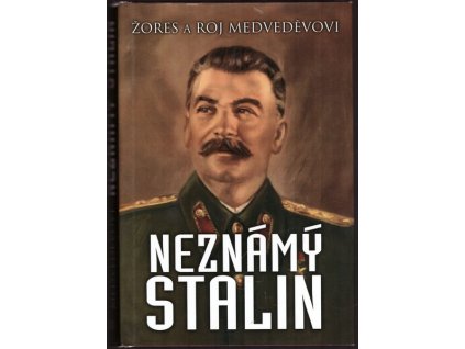 NEZNÁMÝ STALIN