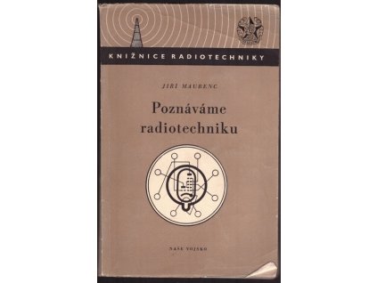 POZNÁVÁME RADIOTECHNIKU