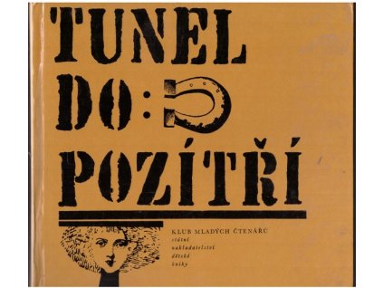 TUNEL DO POZÍTŘÍ