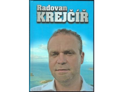 RADOVAN KREJČÍŘ