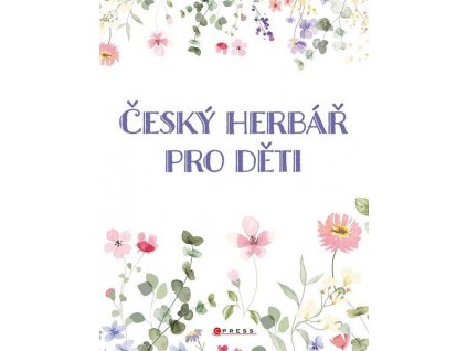 ČESKÝ HERBÁŘ PRO DĚTI