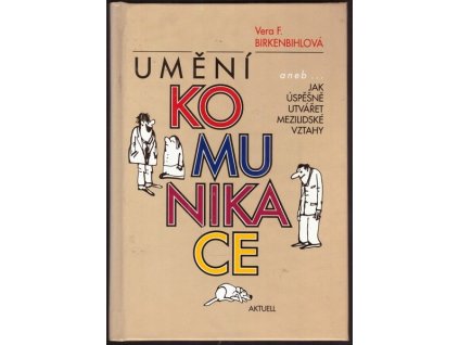 UMĚNÍ KOMUNIKACE