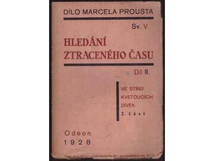 HLEDÁNÍ ZTRACENÉHO ČASU II./2. VE STÍNU KVETOUCÍCH DÍVEK