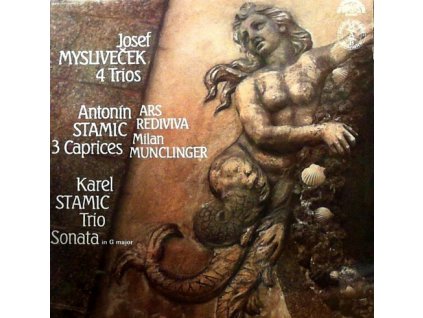 4 TRIOS / 3 CAPRICES / SONATA IN G MAJOR  Mysliveček Josef, Stamic Antonín, Stamic