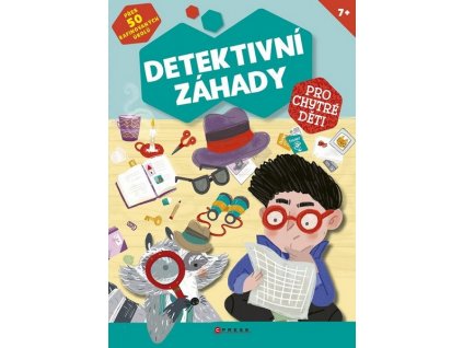 DETEKTIVNÍ ZÁHADY PRO CHYTRÉ DĚTI