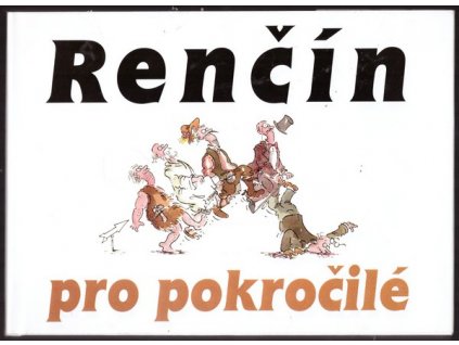 RENČÍN PRO POKROČILÉ