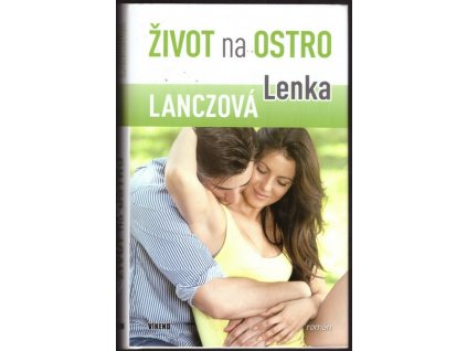 ŽIVOT NA OSTRO