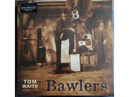 BAWLERS (ORPHANS) 2LP