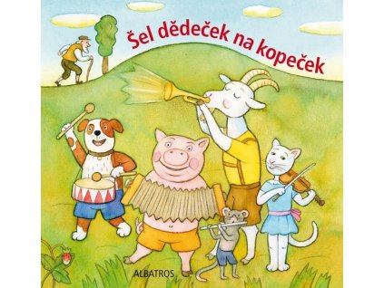 ŠEL DĚDEČEK NA KOPEČEK (LIDOVÁ ŘÍKADLA)