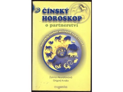 ČÍNSKÝ HOROSKOP O PARTNERSTVÍ