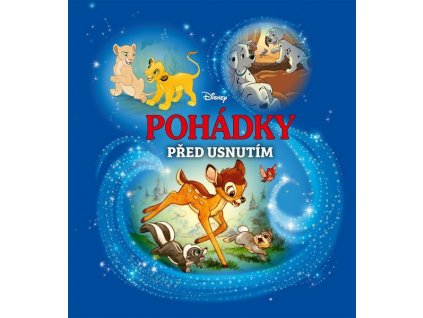 DISNEY - POHÁDKY PŘED USNUTÍM