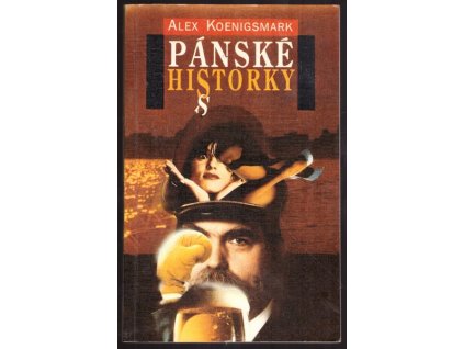 PÁNSKÉ HISTORKY