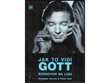 JAK TO VIDÍ GOTT