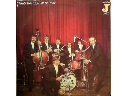 CHRIS BARBER IN BERLIN