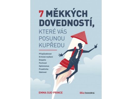 7 MĚKKÝCH DOVEDNOSTÍ, KTERÉ VÁS POSUNOU KUPŘEDU  Prince Emma-Sue