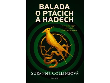 BALADA O PTÁCÍCH A HADECH  Collinsová Suzanne