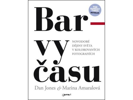 BARVY ČASU  Amaralová Marina,Jones Dan