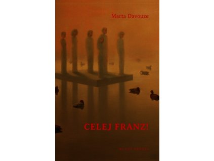CELEJ FRANZ!  Davouze Marta