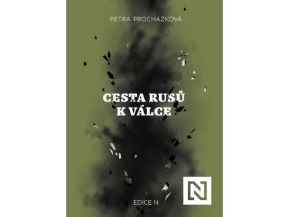 CESTA RUSŮ K VÁLCE  Procházková Petra
