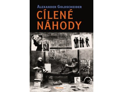 CÍLENÉ NÁHODY  Goldscheider Alexander