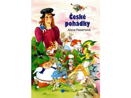 ČESKÉ POHÁDKY  Peisertová Alena
