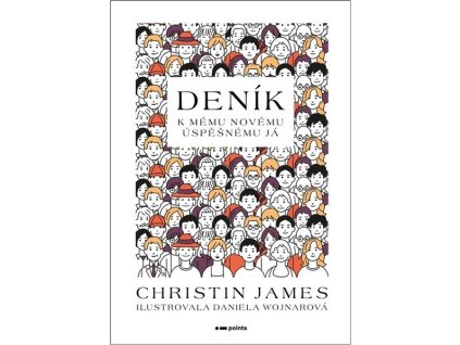 DENÍK K MÉMU NOVÉMU ÚSPĚŠNÉMU JÁ  James Christin