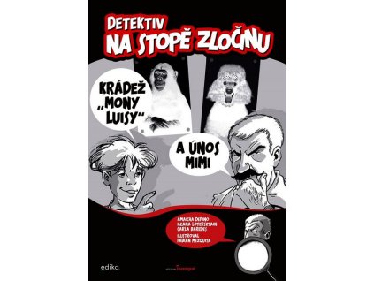 DETEKTIV NA STOPĚ ZLOČINU  Depino Amaicha, Lotersztain Ileana