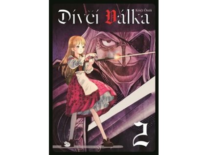 DÍVČÍ VÁLKA 2  Óniši Kóiči