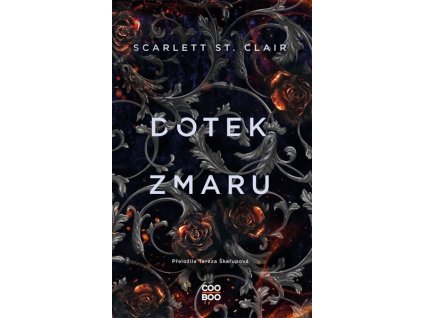 DOTEK ZMARU  St. Clair Scarlett
