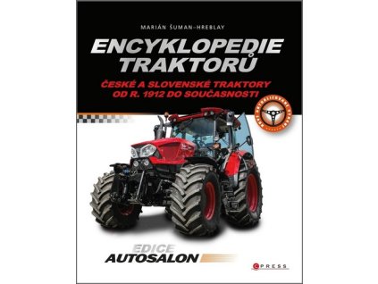 ENCYKLOPEDIE TRAKTORŮ  Šuman-Hreblay Marián