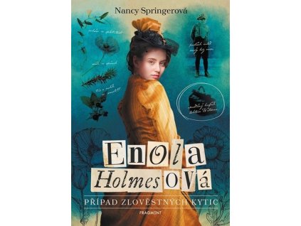 ENOLA HOLMESOVÁ - PŘÍPAD ZLOVĚSTNÝCH KYTIC  Springer Nancy