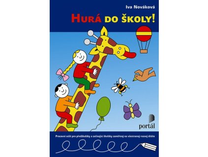 HURÁ DO ŠKOLY!  Nováková Iva