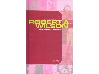 IŠTAŘIN NÁVRAT  Wilson Robert A.