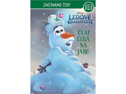 LEDOVÉ KRÁLOVSTVÍ - ZAČÍNÁME ČÍST - OLAF ČEKÁ NA JARO